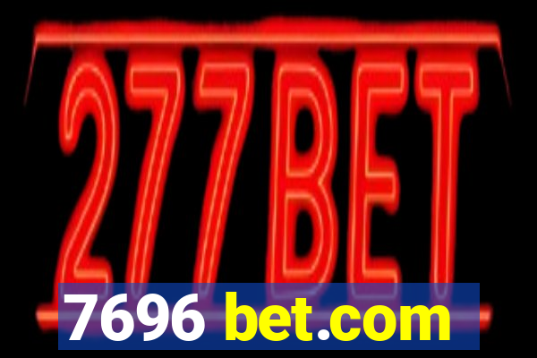 7696 bet.com